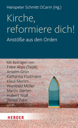 Kirche, reformier dich